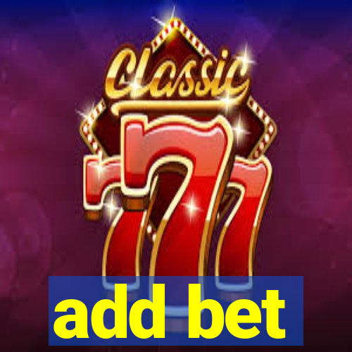 add bet